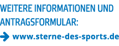 Weitere Informationen und Antragsformular    www sterne-des-sports de